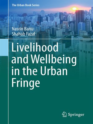 cover image of Livelihood and Wellbeing in the Urban Fringe